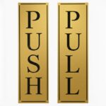 Premium Golden Acrylic Push Pull Sign Board 6"x2" For Office and Shop Glass and Wooden | Self Adhesive Sticker for Door | Push and Pull Sticker for Hospital Malls Office