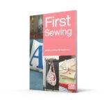 First Sewing: Simple projects for beginners (First Crafts) - Image 2