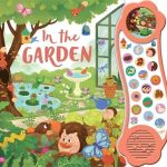 In the Garden: An 18-button sound book with relaxing and recognisable outdoor sounds for young children