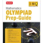 MTG Mathematics (IMO) Olympiad Prep Guide Class 4 | Detailed Theory, Exercise with Self Test For Practice | SOF Olympiad Books For Exam 2026-27 (Useful For Level-1 & 2)