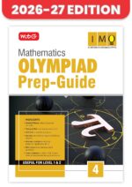 MTG Mathematics (IMO) Olympiad Prep Guide Class 4 | Detailed Theory, Exercise with Self Test For Practice | SOF Olympiad Books For Exam 2026-27 (Useful For Level-1 & 2)