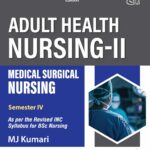 ADULT HEALTH NURSING-II MEDICAL SURGICAL NURSING