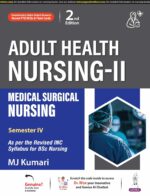 ADULT HEALTH NURSING-II MEDICAL SURGICAL NURSING