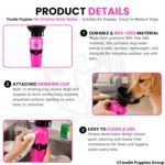 Foodie Puppies Portable Dog Water Bottle, (530ml,18Oz) Color May Vary | Leak-Proof Easy Squeeze Pet Water Dispenser with BPA-Free Drinking Cup | Walking, Hiking, Travel & Road Trips - Image 4