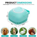 Foodie Puppies Dog Bath Brush Body Scrubber Shampoo Dispenser Tick Remover - (Silicone Dispenser Brush) for Shower Bathing and Shedding Soft Silicone Brushes for Pet Puppy Dogs Cat Rabbit Horse - Image 2